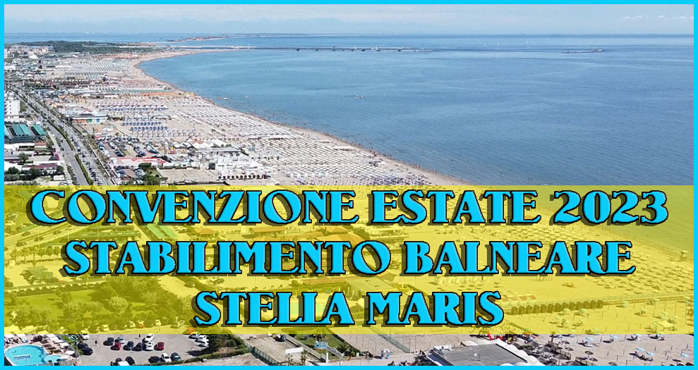Convenzione 2023 Stabilimento Balneare Stella Maris (Sottomarina)