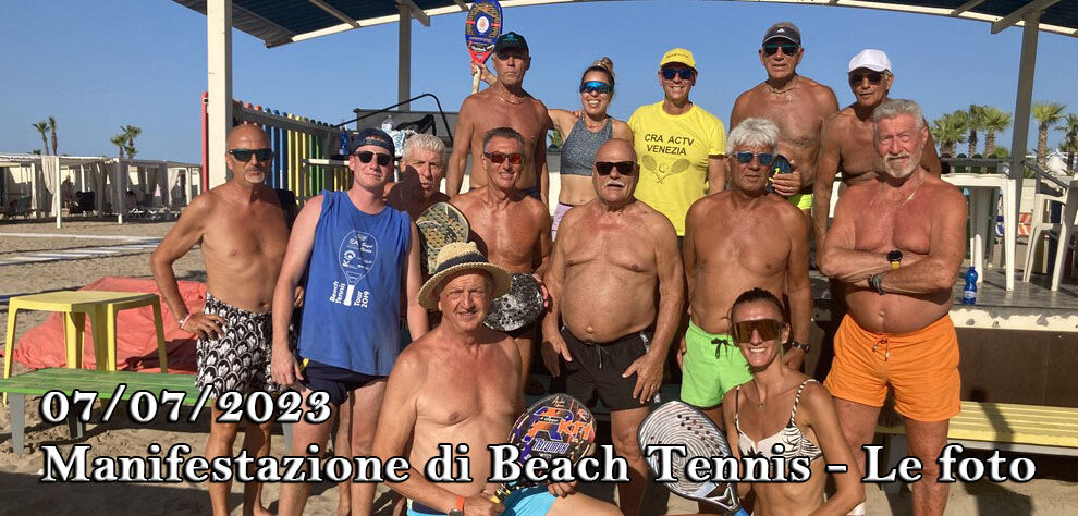 07/07/2023 Manifestazione di Beach Tennis a Sottomarina – Le fotografie
