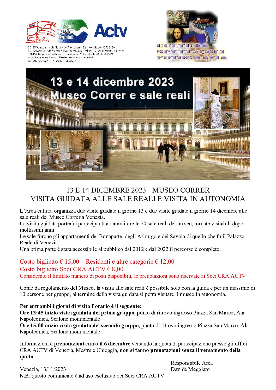 13 e 14 dicembre 2023 – Visita al Museo Correr e sale reali
