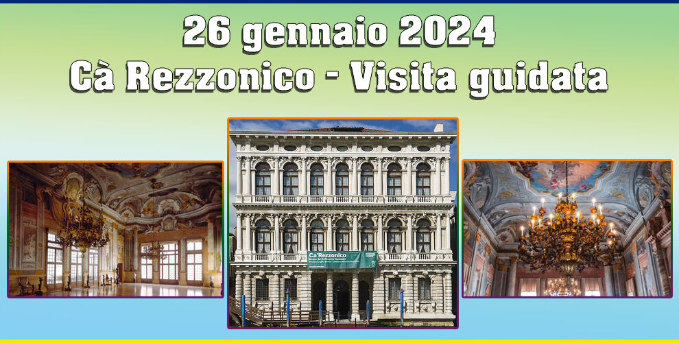 26/01/2024 Visita guidata al Museo Cà Rezzonico