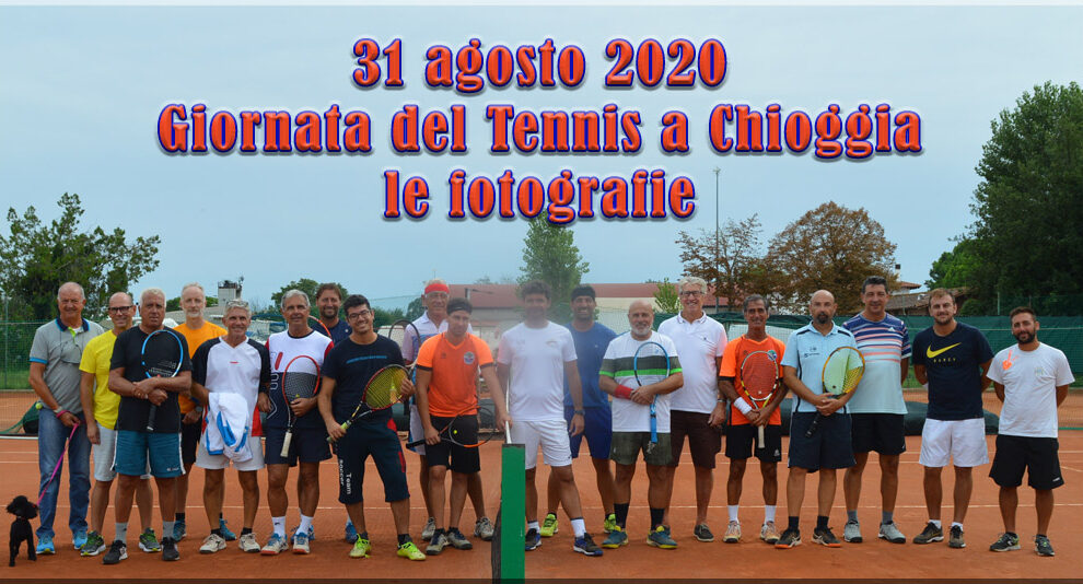 31/08/2020 Giornata del Tennis a Chioggia – Le fotografie