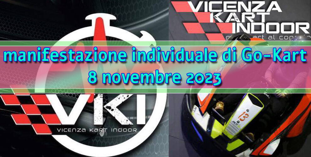 08/11/2023 Karting – Vicenza Kart Indoor