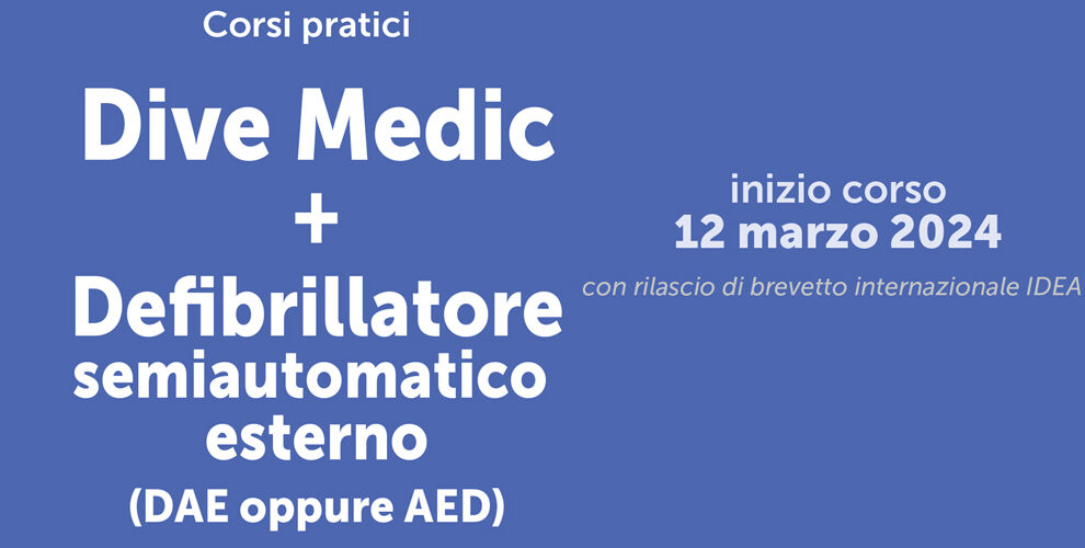 12/03/2024 Corso SUB Defibrillatore + Dive Medic